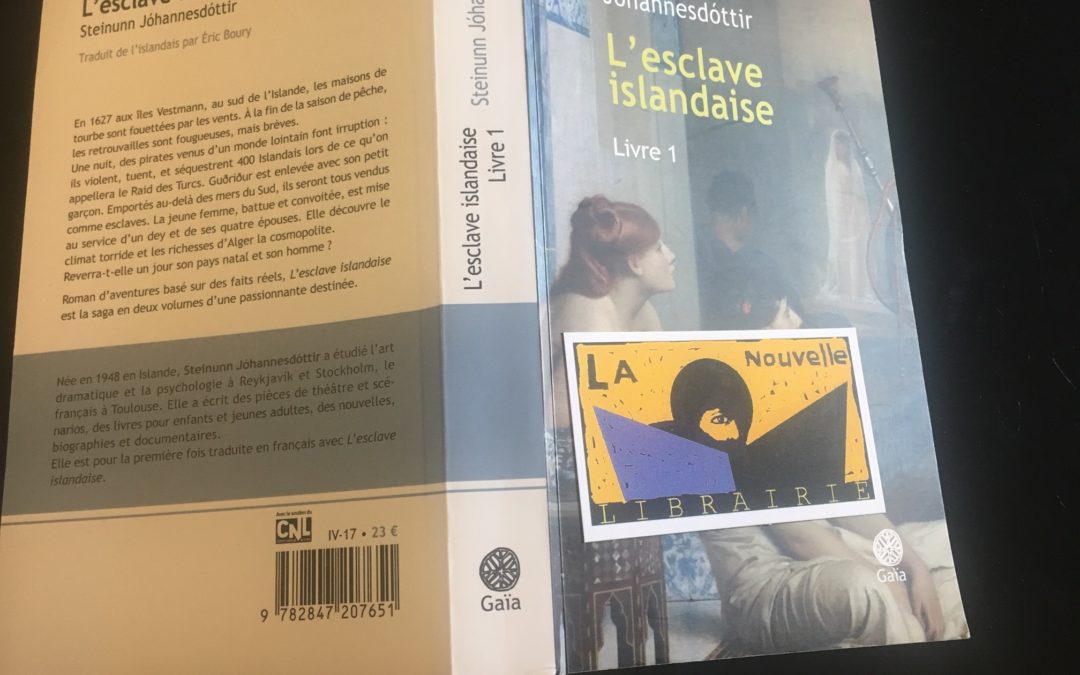 On voyage avec L’esclave islandaise de Steinunn Johannesdottir